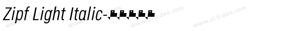 Zipf Light Italic字体转换